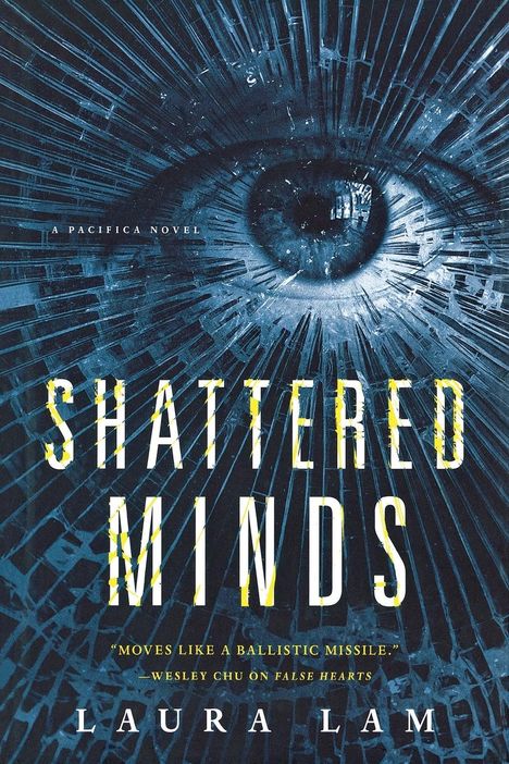 Laura Lam: Shattered Minds, Buch