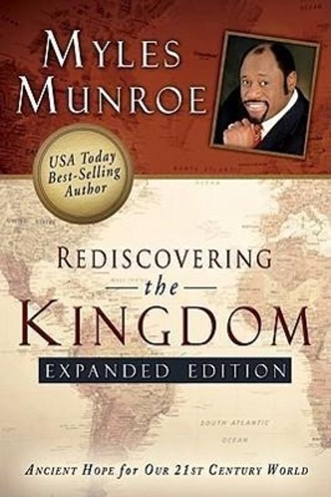 Myles Munroe: Rediscovering the Kingdom (Expanded Edition), Buch