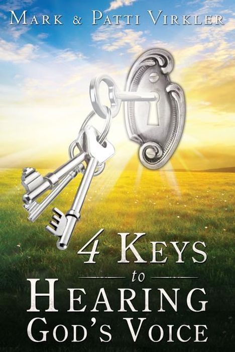 Mark Virkler: 4 Keys to Hearing God's Voice, Buch