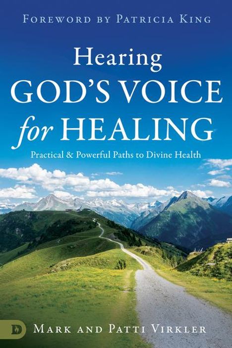 Mark Virkler: Hearing God's Voice for Healing, Buch