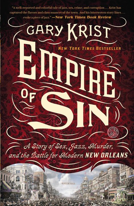 Gary Krist: Empire of Sin, Buch