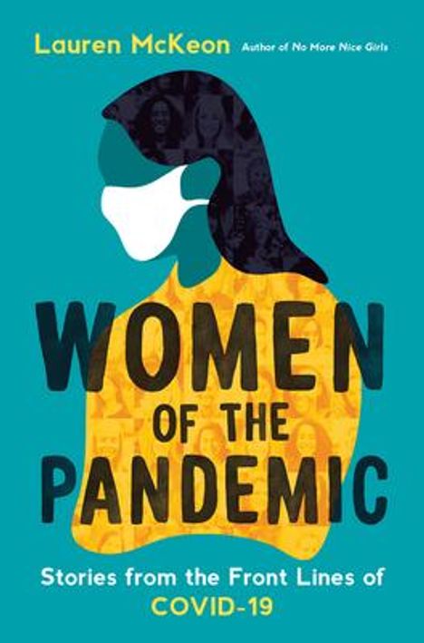 Lauren McKeon: Women Of The Pandemic, Buch