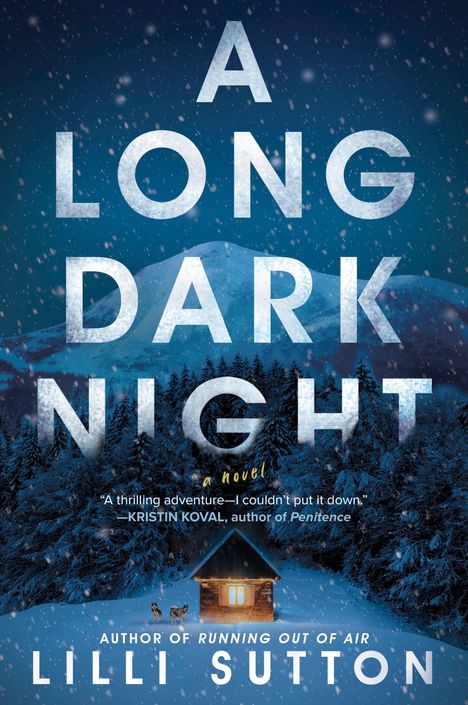 "A Long Dark Night", Lilli Sutton. Schnee fällt über ein beleuchtetes Haus in einem verschneiten Wald.