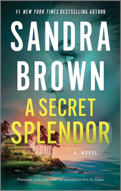 Sandra Brown: A Secret Splendor, Buch