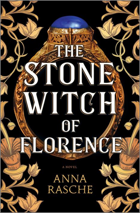 Anna Rasche: The Stone Witch of Florence. Special Edition, Buch