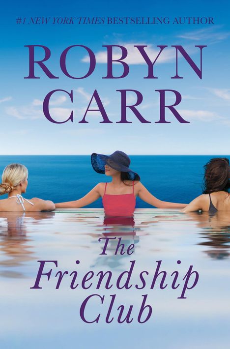 Robyn Carr: The Friendship Club, Buch