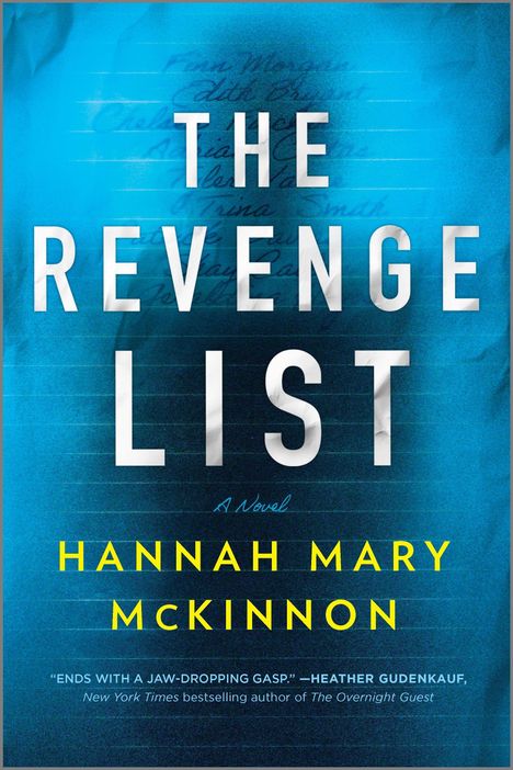 Hannah Mary McKinnon: The Revenge List, Buch