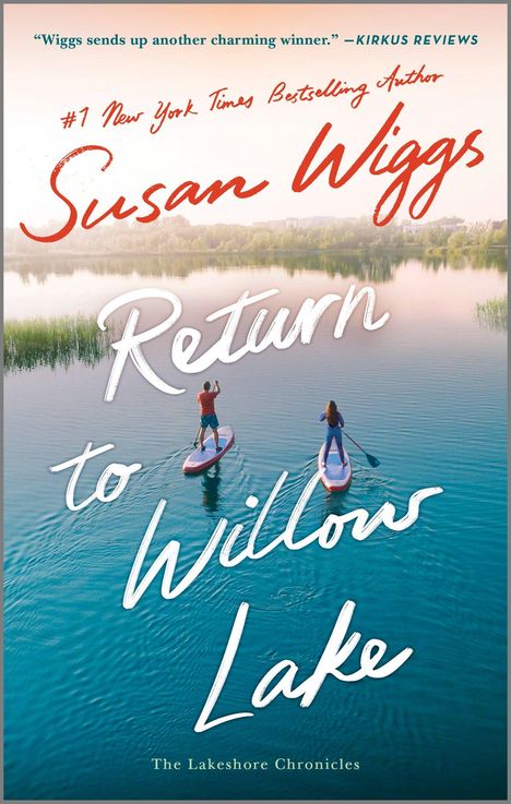 Susan Wiggs: Return to Willow Lake, Buch