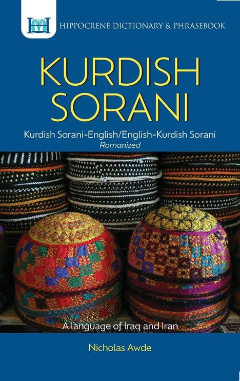 Nicholas Awde: Kurdish (Sorani)-English/English-Kurdish (Sorani) Dictionary &amp; Phrasebook, Buch