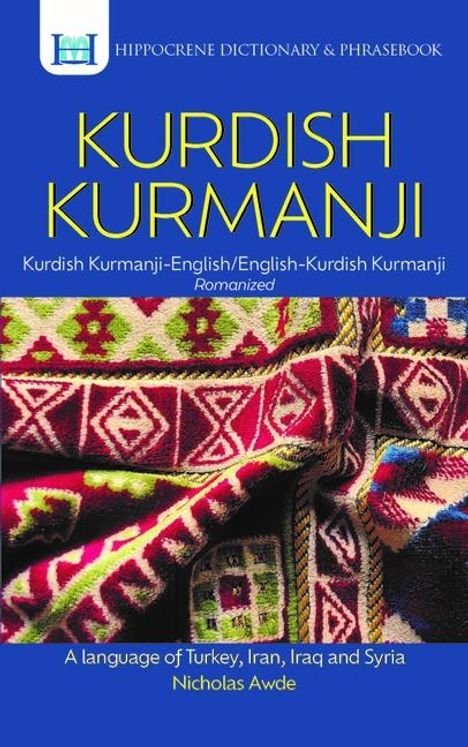 Nicholas Awde: Kurdish Kurmanji-English/ English-Kurdish Kurmanji Dictionary &amp; Phrasebook, Buch