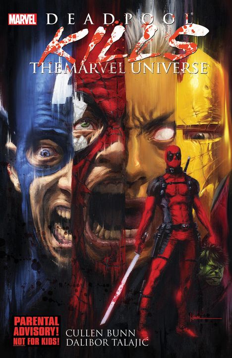 Cullen Bunn: Deadpool Kills the Marvel Universe, Buch