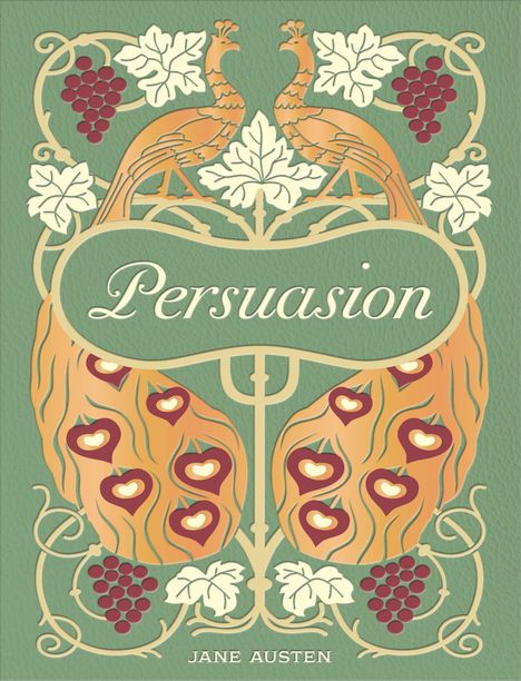 "Persuasion, Jane Austen." Zwei stilisierte Pfauen mit Weintrauben und Blättern auf grünem Hintergrund. Art Nouveau-Stil.