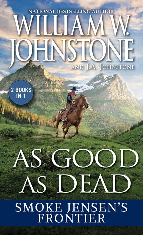 William W Johnstone: As Good as Dead, Buch