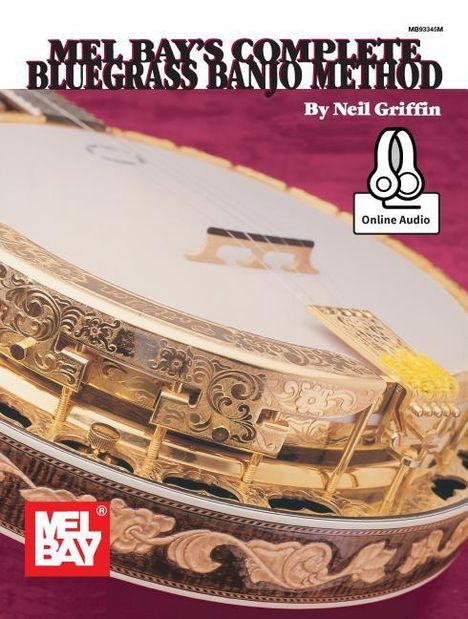 Neil Griffin: Complete Bluegrass Banjo Method, Buch