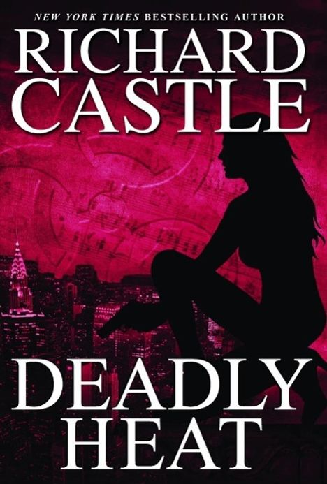 Richard Castle: Deadly Heat, Buch