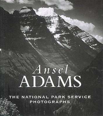 Ansel Adams: Ansel Adams: The National Parks Service Photographs, Buch