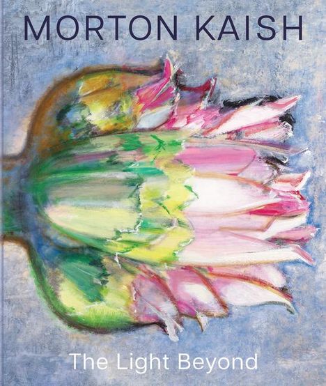 Text: "MORTON KAISH" oben, "The Light Beyond" unten. Eine bunte Blumenillustration mit kräftigen Farben in grünen und rosa Tönen.