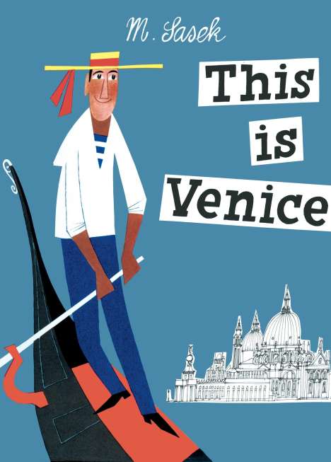 Miroslav Sasek: This is Venice, Buch