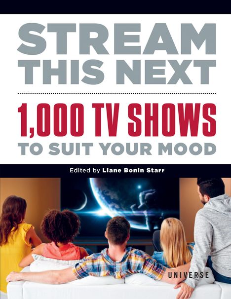 Liane Bonin Starr: Stream This Next, Buch