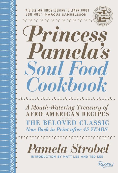 Pamela Strobel: Princess Pamela's Soul Food Cookbook, Buch