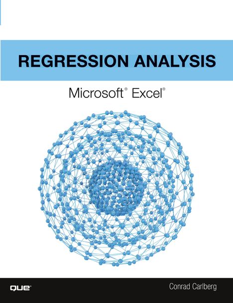 Conrad Carlberg: Regression Analysis Microsoft Excel, Buch