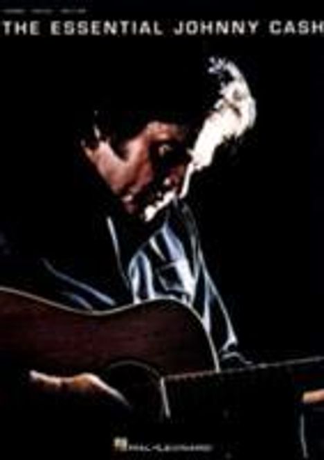 Johnny Cash: The Essential Johnny Cash, Noten