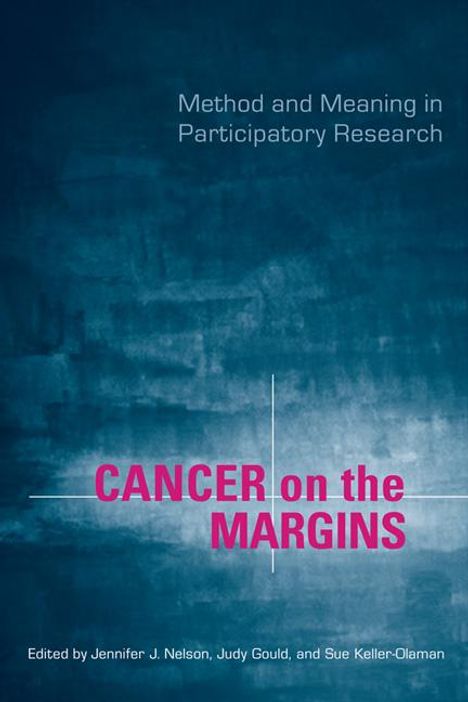 Judy Gould: Cancer on the Margins, Buch