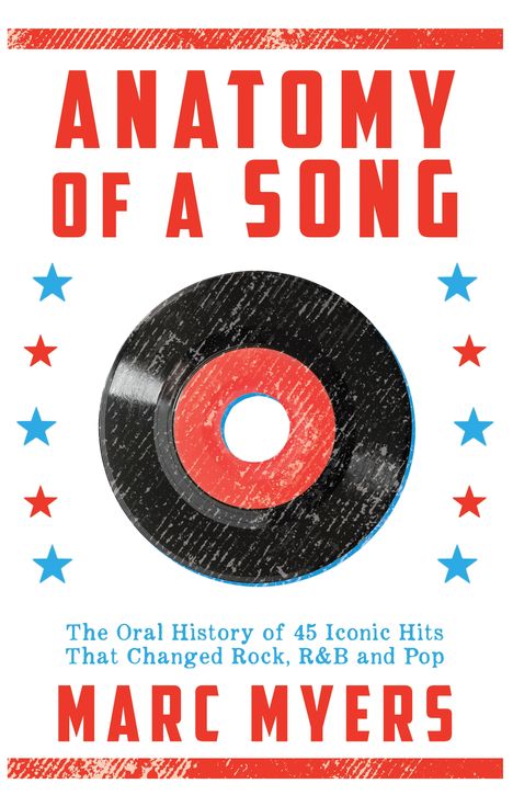 Marc Myers: Anatomy of a Song, Buch