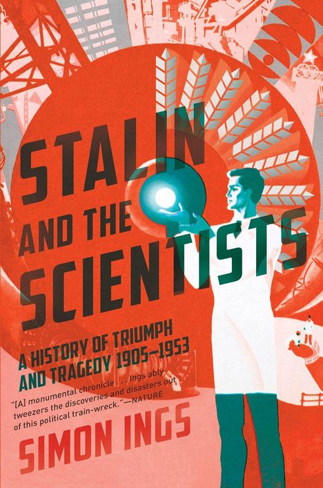 Simon Ings: Stalin and the Scientists, Buch