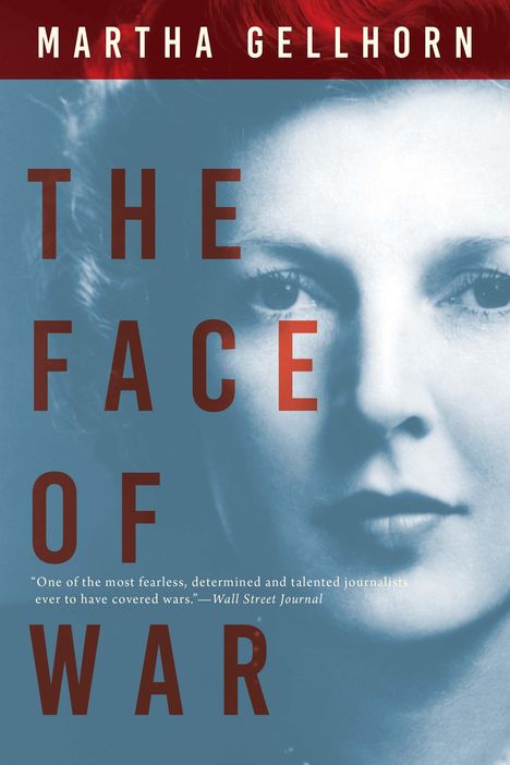 Martha Gellhorn: The Face of War, Buch
