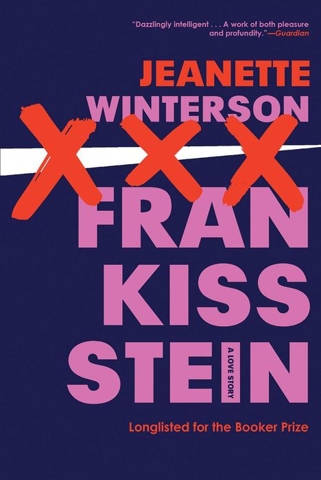 Jeanette Winterson: Frankissstein, Buch