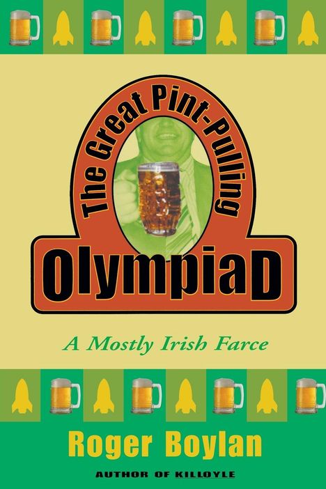 Roger Boylan: The Great Pint-Pulling Olympiad, Buch