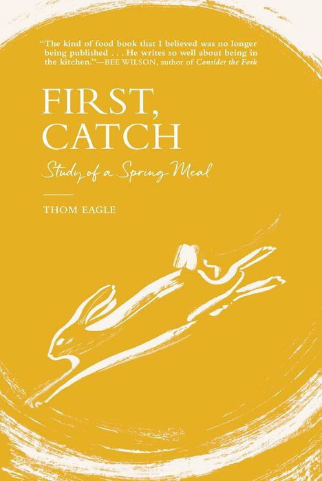 Thom Eagle: First, Catch, Buch