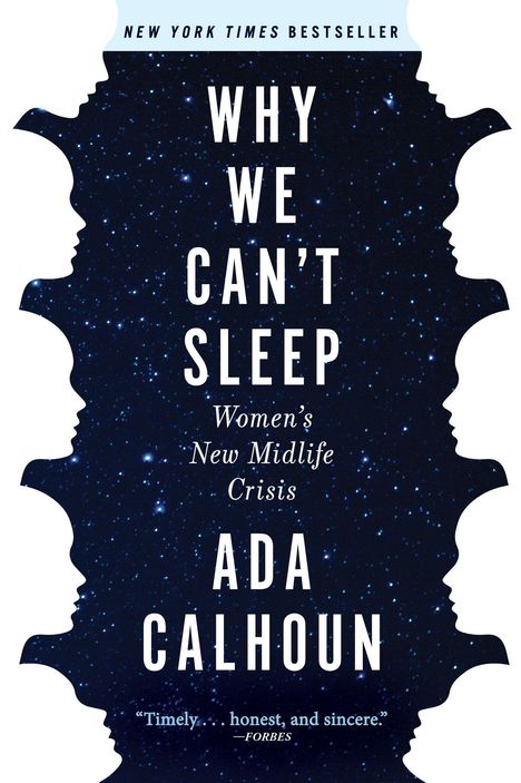 Ada Calhoun: Why We Can't Sleep, Buch