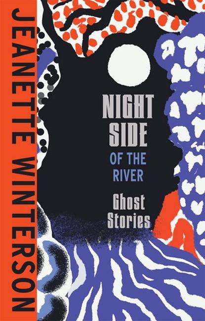Jeanette Winterson: Night Side of the River, Buch