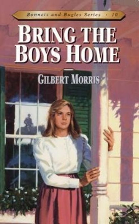Gilbert Morris: Bring the Boys Home, Buch