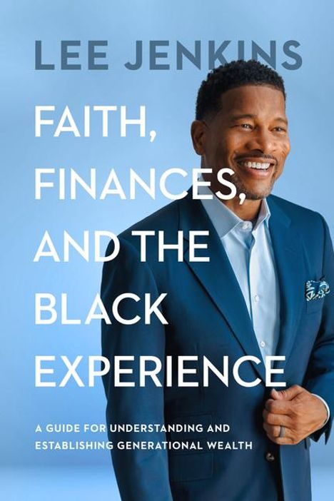 Lee Jenkins: Faith, Finances, and the Black Experience, Buch