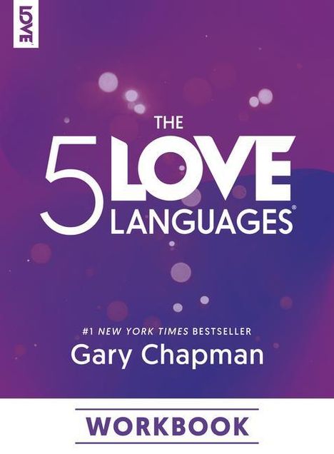 Gary Chapman: The 5 Love Languages Workbook, Buch