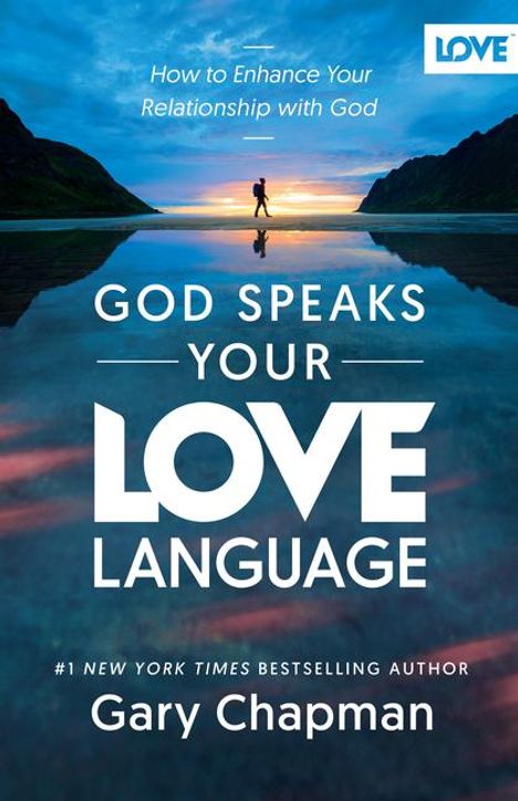 Gary Chapman: God Speaks Your Love Language, Buch