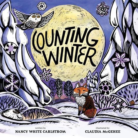 "Counting Winter" in großen Buchstaben vor einem Mond. Eine Eule und ein Fuchs in verschneiter Landschaft und Schneeflocken.