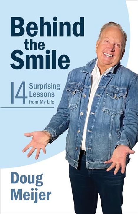 Doug Meijer: Behind the Smile, Buch