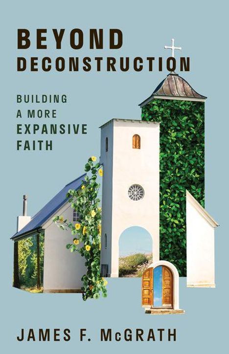 James F McGrath: Beyond Deconstruction, Buch