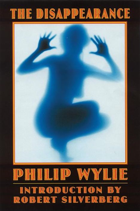 Philip Wylie: The Disappearance, Buch