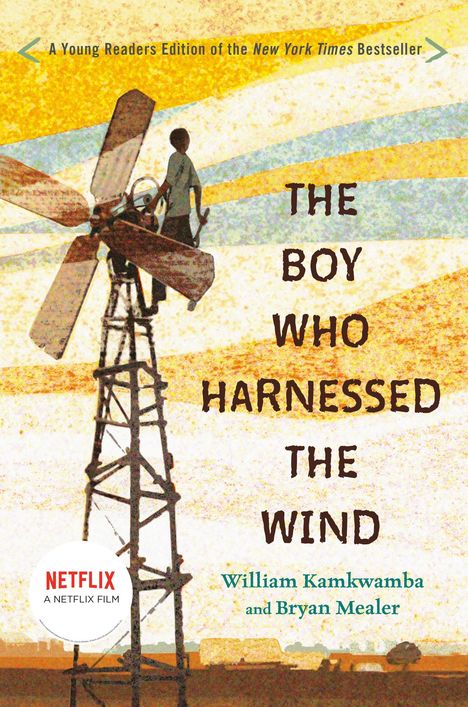 William Kamkwamba: The Boy Who Harnessed the Wind, Buch