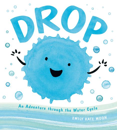 Emily Kate Moon: Drop, Buch