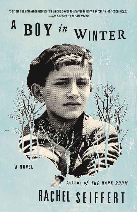 Rachel Seiffert: A Boy in Winter, Buch