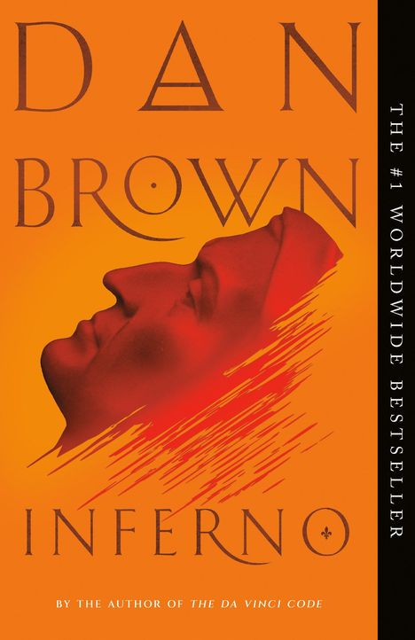 Text: "DAN BROWN INFERNO." Ein rotes Gesicht im Profil vor orangem Hintergrund. Schwungvolle rote Linien.
