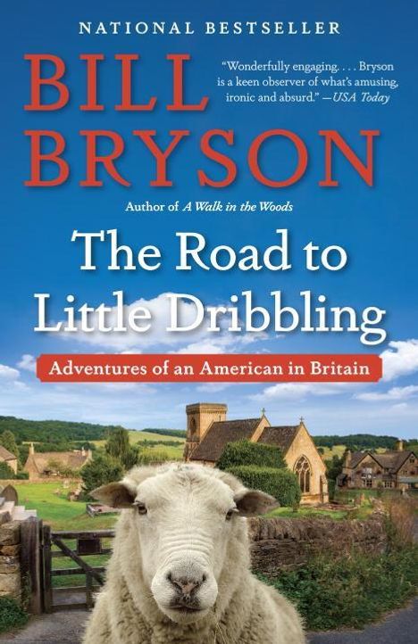 Bill Bryson: The Road to Little Dribbling: Adventures of an American in Britain, Buch