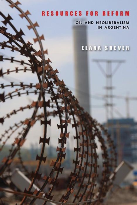 Elana Shever: Resources for Reform, Buch