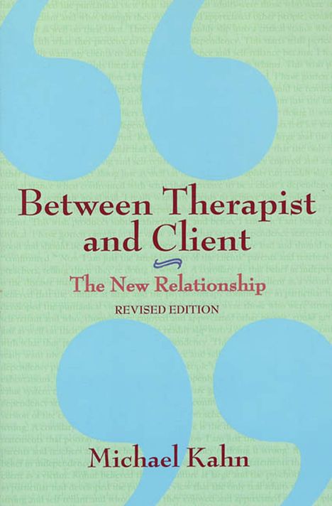 Michael Kahn: Between Therapist and Client, Buch